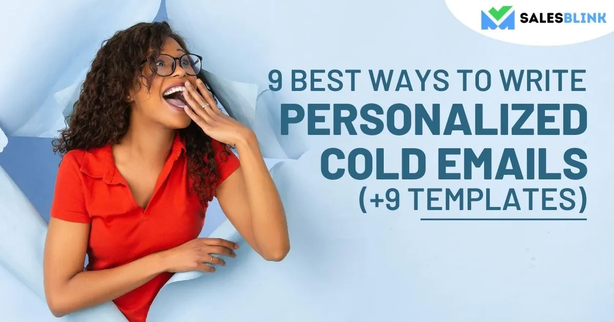 9 Best Ways To Write Personalized Cold Emails (+9 Templates)