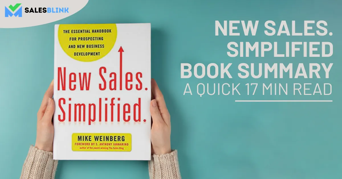 New Sales. Simplified  Book Summary – A Quick 17 Min Read