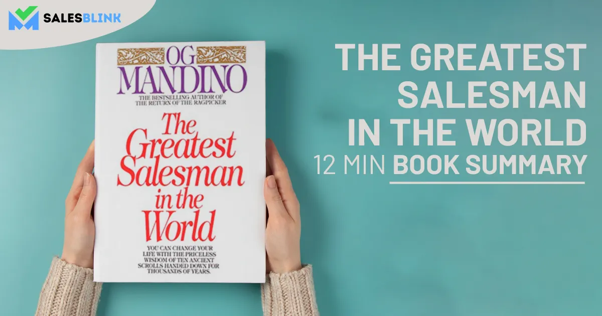 The Greatest Salesman In The World – 12 Min Book Summary