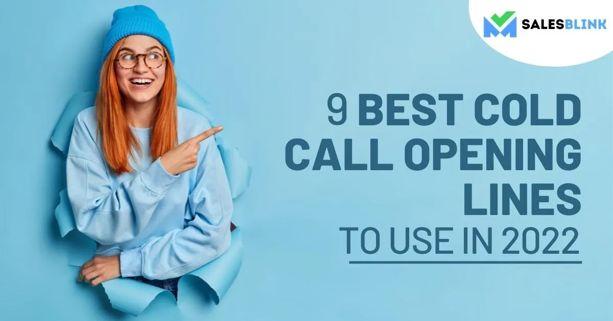 9 Best Cold Call Opening Lines To Use