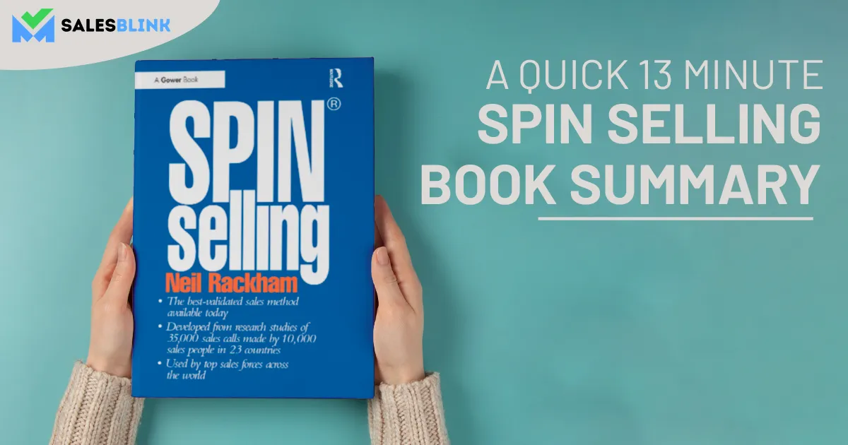 A Quick 13 Minute Spin Selling Book Summary