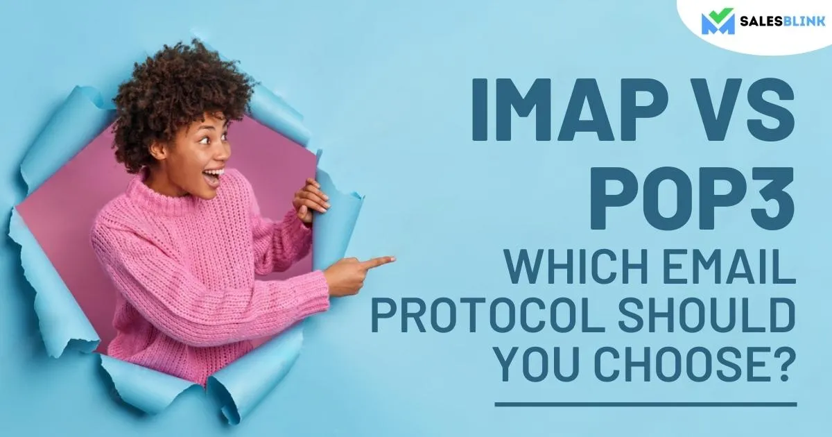 IMAP VS POP3 &#8211; Which Email Protocol Should You Choose?