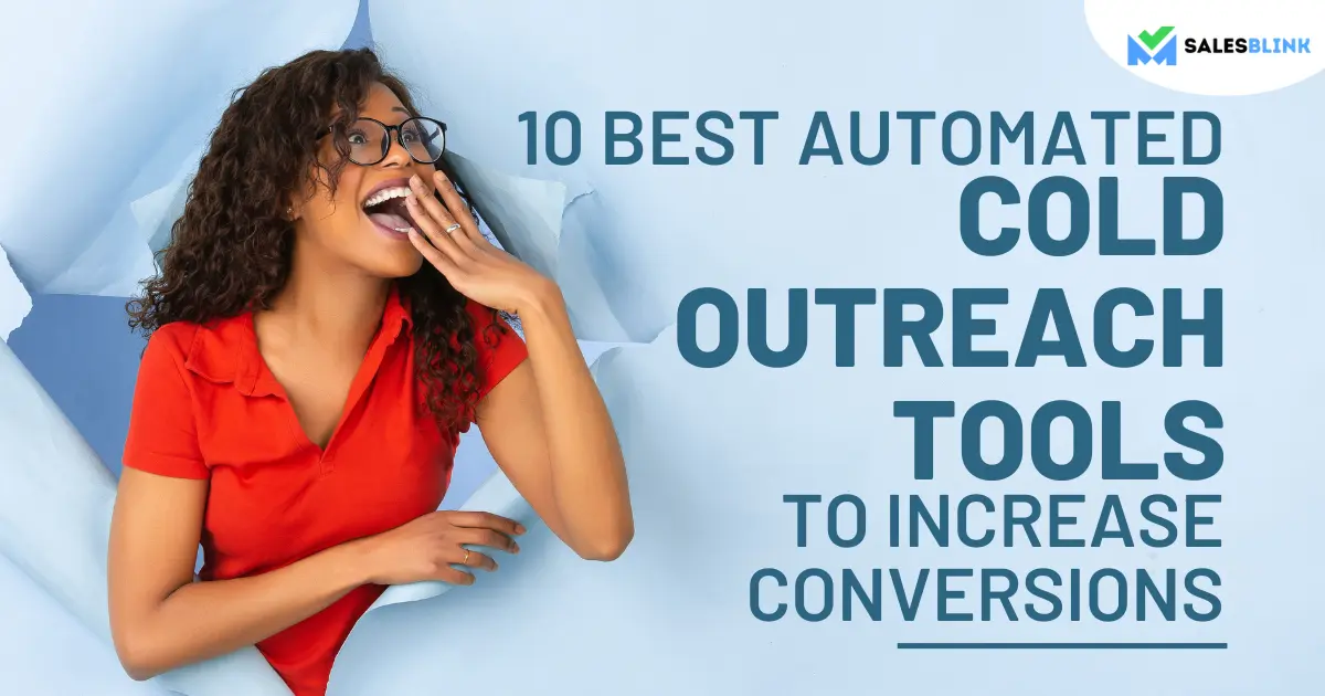10 Best Automated Cold Outreach Tools To Increase Conversions
