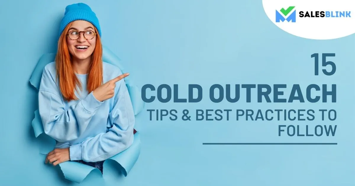 Cold Outreach  Tips & Best Practices To Follow (+ 15 Templates)