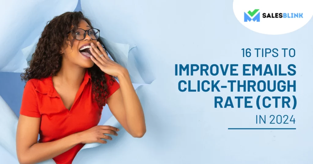 16 Tips To Improve Email Click-Through Rate (CTR)