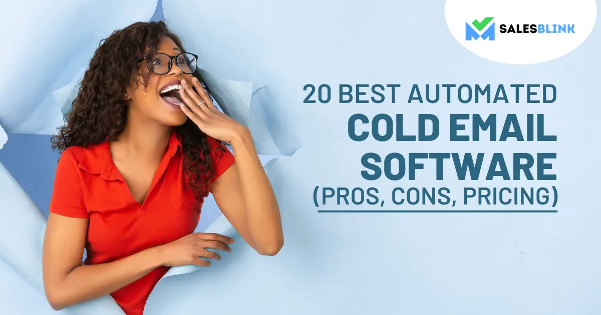20 Best Automated Cold Email Software (Pros, Cons, Pricing)