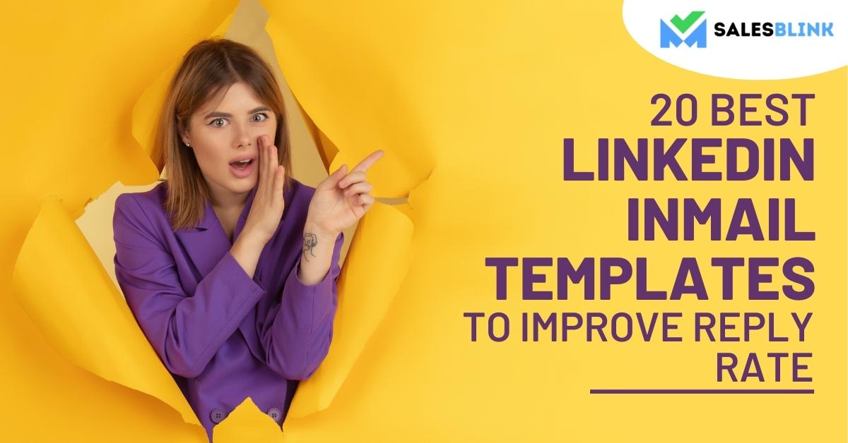 Best Linkedin Inmail Templates To Improve Reply Rate In 22