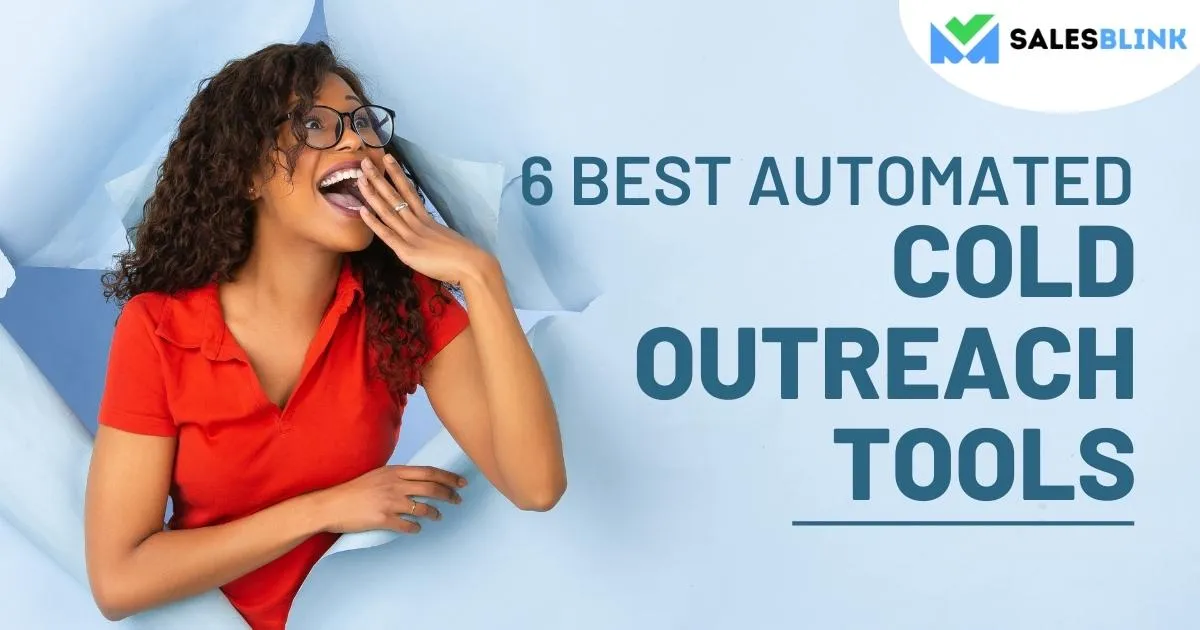 6 Best Automated Cold Outreach Tools
