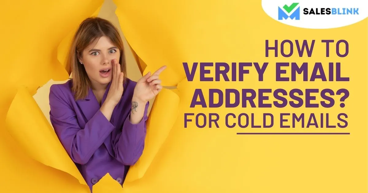 Verify Email Addresses For Cold Emails