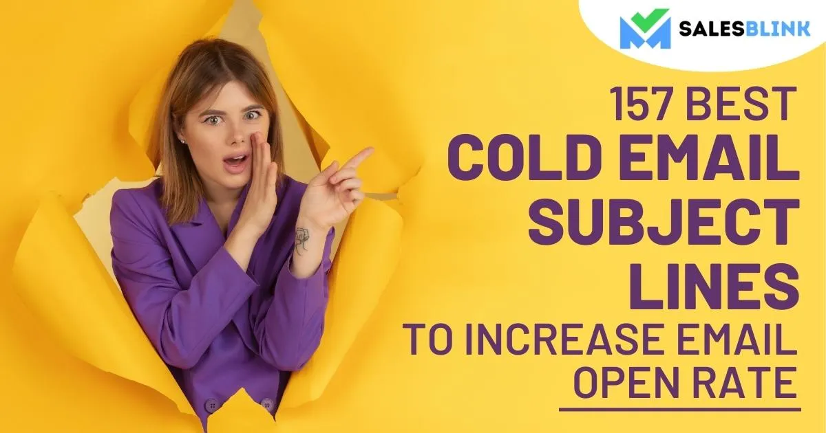 157 Best Cold Email Subject Lines To Increase Email Open Rate