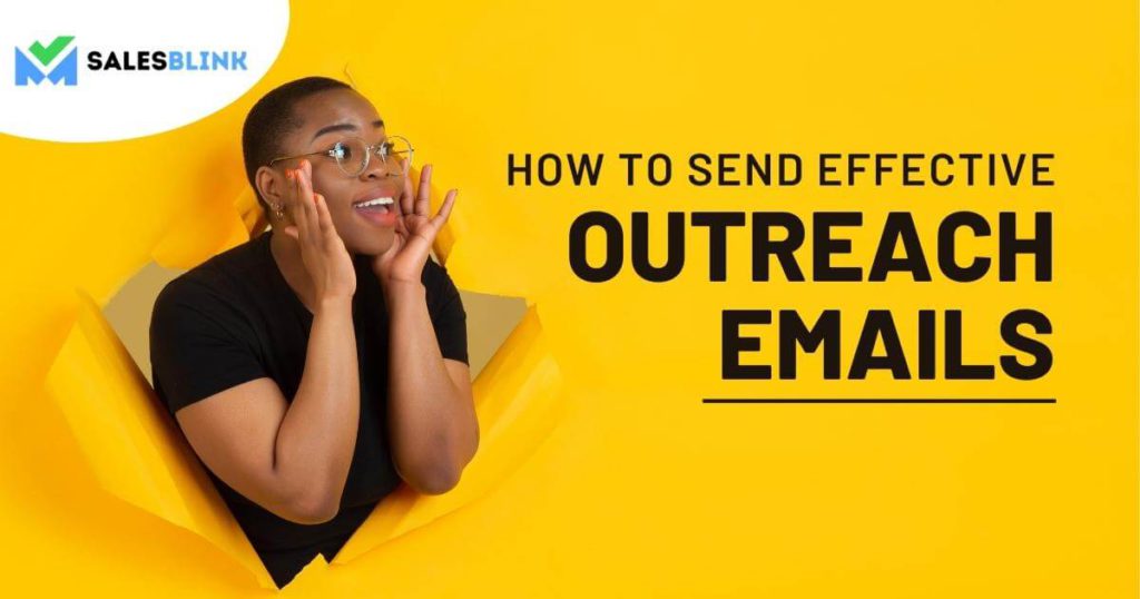 How To Send Effective Outreach Emails?