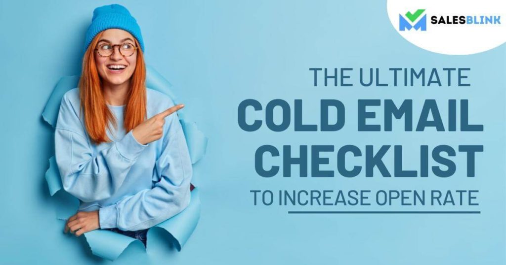 The Ultimate Cold Email Checklist To Increase Open Rate