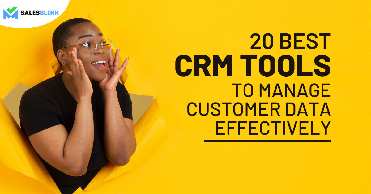 20 Best CRM Software in 2024 to Manage Customer Data Effectively