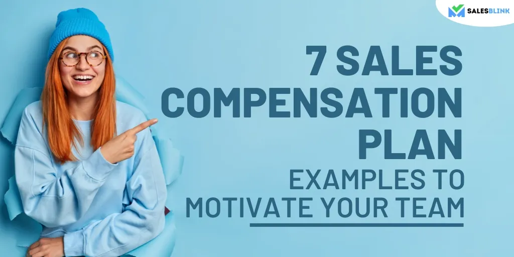 11 Sales Compensation Plan Examples To Inspire Reps - Mailshake