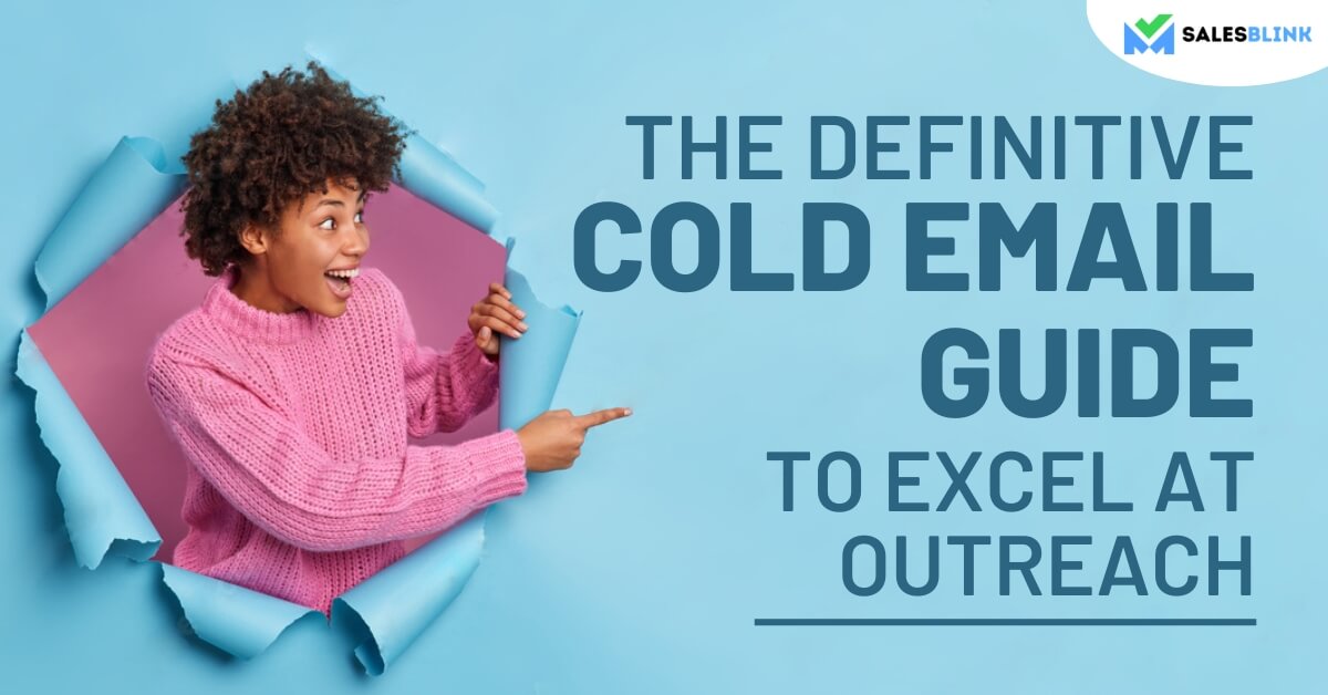 The Definitive Cold Email Guide