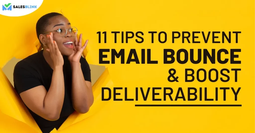 11 Tips To Prevent Email Bounce & Boost Deliverability