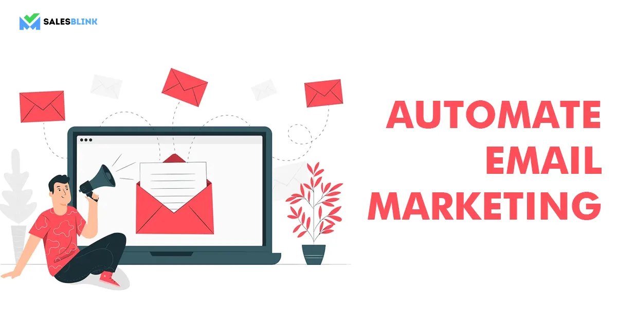 Automate email marketing