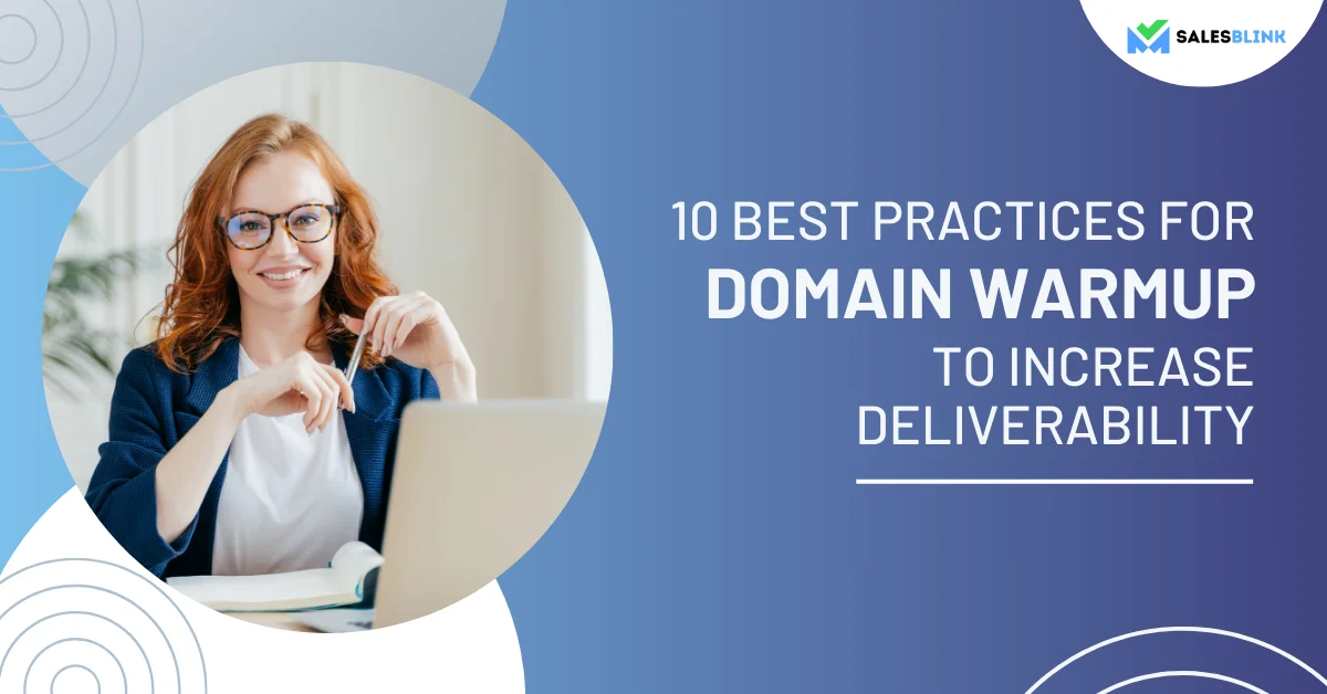 10 Best Practices For Domain Warmup To Increase ...