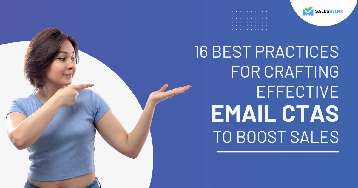 16 Best Practices for Crafting Effective CTAs Emai to Boost Sales